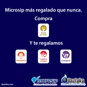 Ofertas Microsip Julio 2016 Microsip más regalado que nunca.
