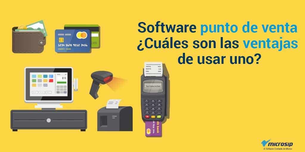 Ventajas de usar un Software punto de Venta