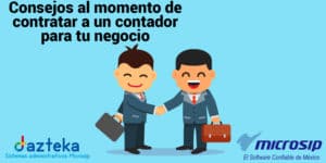 consejos al momento de contratar a un contador para tu negocio